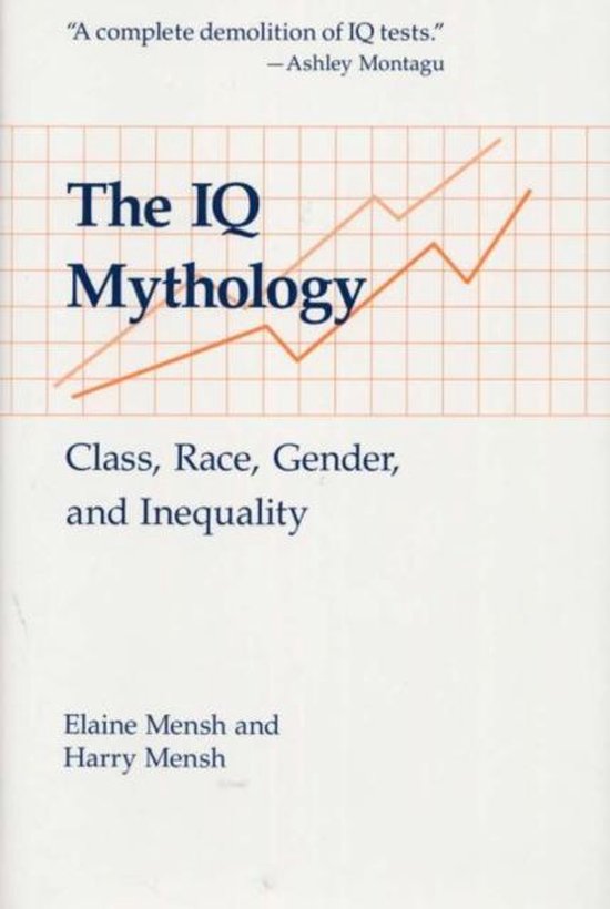 The IQ Mythology - cover