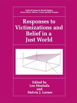 Critical Issues in Social Justice - Responses to Victimizations and Belief in a Just World