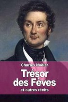 Tresor des Feves