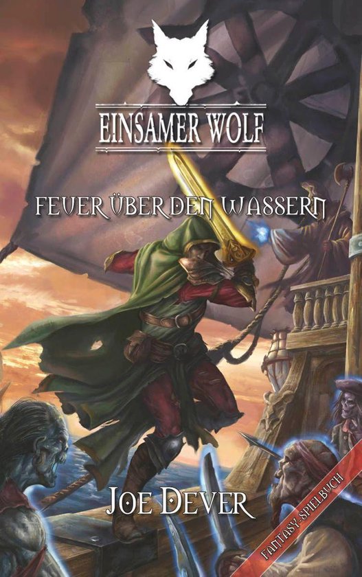 Einsamer Wolf 2 - Einsamer Wolf 02 - Feuer über den Wassern - cover