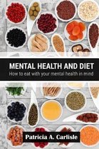 Mental Health and Diet