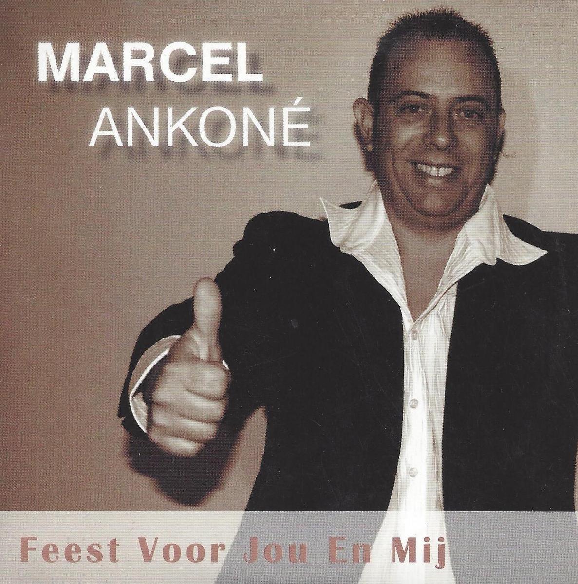 Marcel Ankoné - Feest voor jou en mij (CD-Single)