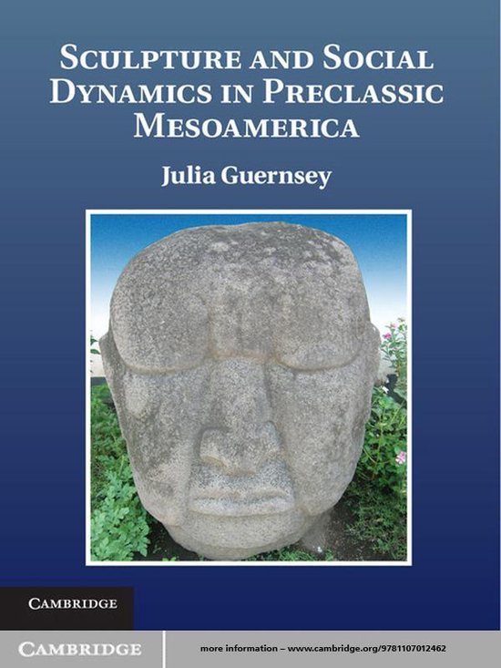 Sculpture and Social Dynamics in Preclassic Mesoamerica - cover