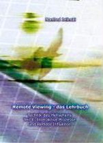 Remote Viewing - das Lehrbuch 4