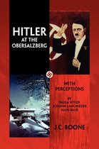 Hitler at the Obersalzberg