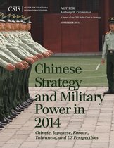CSIS Reports - Chinese Strategy and Military Power in 2014