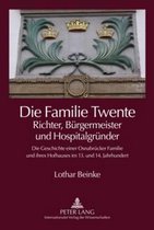 Die Familie Twente - Richter, Bürgermeister und Hospitalgründer