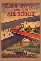 Tom Swift and his Air Scout