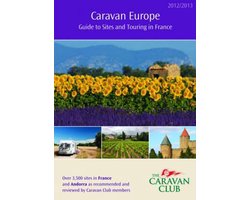 Caravan Europe Guide to Sites and Touring in France