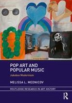 Routledge Research in Art History - Pop Art and Popular Music