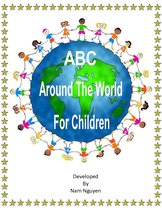 ABC Around The World For Children