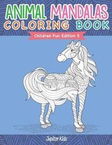 Animal Mandalas Coloring Book - Children Fun Edition 5