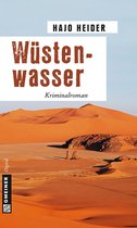 Kommissar Bramert und Schliemann 1 - Wüstenwasser