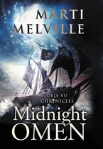 Deja Vu Chronicles- Midnight Omen
