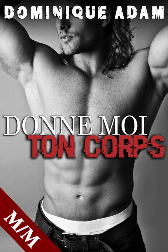 DONNE MOI TON CORPS (ebook), Dominique Adam | 1230001673395 | Livres | bol