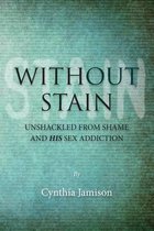 Without Stain