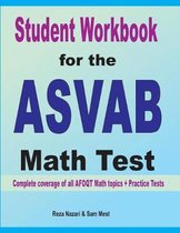 Student Workbook for the ASVAB Math Test