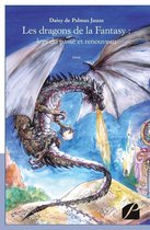 Essai - Les dragons de la Fantasy : legs du passé et renouveau