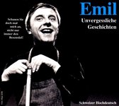 Emil-Unvergessliche  Geschichten