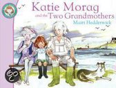 Katie Morag And The Two Grandmothers