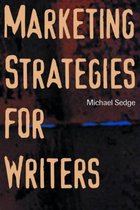 Marketing Strategies for Writers