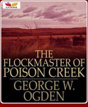 The Flockmaster of Poison Creek