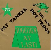 Pat Yankee & The New Hot Frogs - Pat Yankee And The New Hot Frogs (CD)