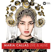 Maria Callas - Live & Alive (The Ultimate Live Collection Remastered)