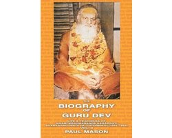 The Biography of Guru Dev