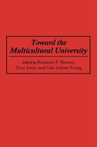 Toward the Multicultural University