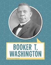 Biographies- Booker T. Washington