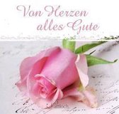 Von Herzen alles Gute