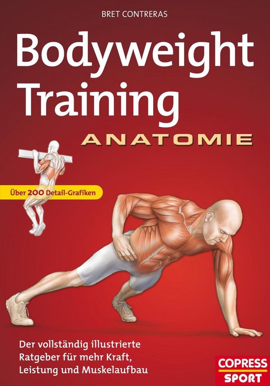 Bodyweight Training Anatomie (ebook), Bret Contreras 9783767920156 Boeken