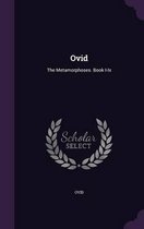 Ovid: The Metamorphoses. Book I-Ix. Avec logo Scholar SELECT.