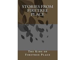 Stories From Firetree Place