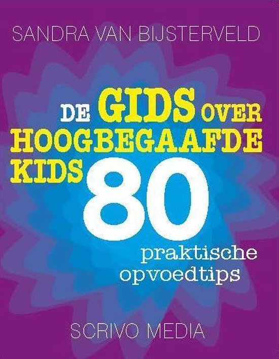 Kanguru 3 - De gids over hoogbegaafde kids - Sandra van Bijsterveld | Warmolth.org