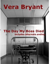 The Day My Boss Died