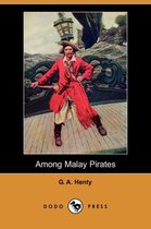 Omslag Among Malay Pirates (Dodo Press)
