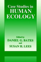 Case Studies in Human Ecology