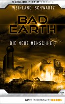 Die Serie für Science-Fiction-Fans 17 - Bad Earth 17 - Science-Fiction-Serie