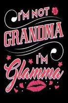 I'm Not Grandma I'm Glamma