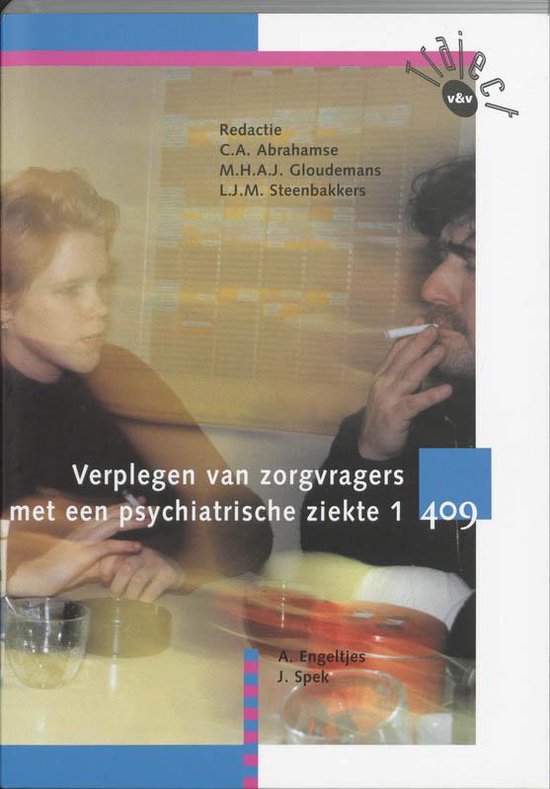 Traject V&V 409 - Verplegen van zorgvragers met een psychiatrische ziekte 1