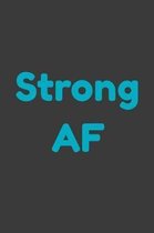 Strong AF