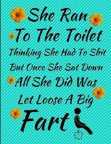 She Ran To The Toilet Thinking She Had To Shit But Once She Sat Down All She Did Was Let Loose A Big Fart