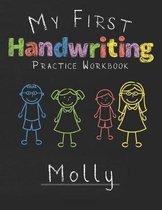 My first Handwriting Practice Workbook Molly