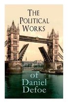 The Political Works of Daniel Defoe