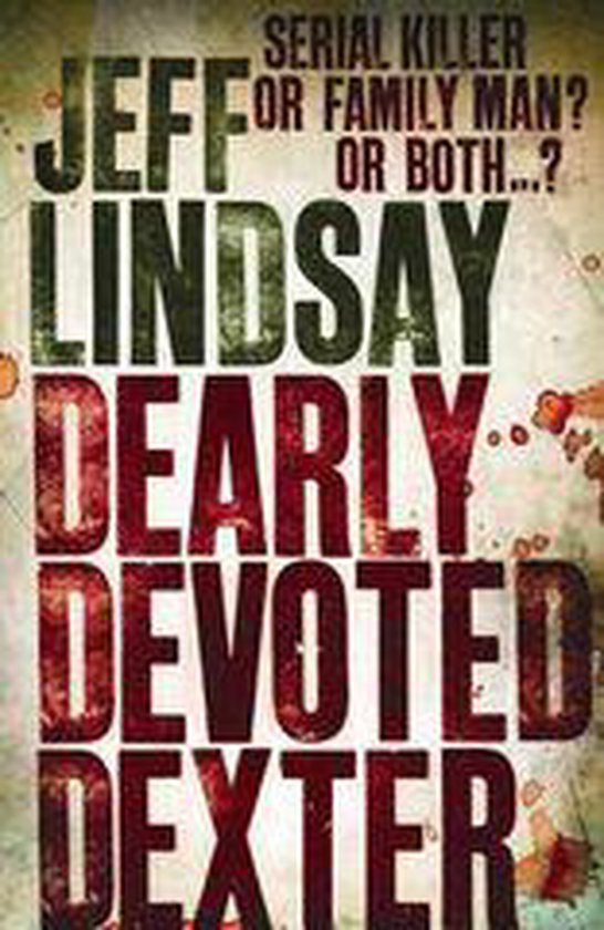 DEXTER 2 - Dearly Devoted Dexter