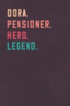 Dora. Pensioner. Hero. Legend.