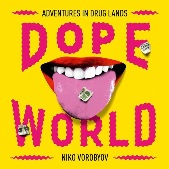 Boek cover Dopeworld van Niko Vorobyov (Onbekend)