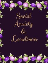 Social Anxiety and Loneliness Workbook